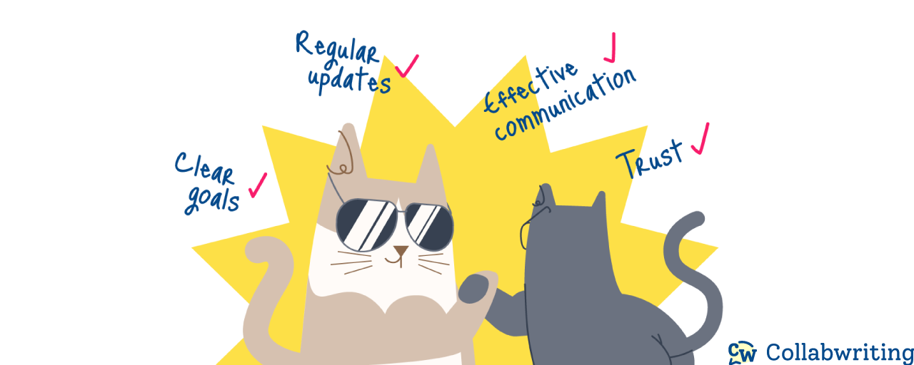 Essentials for successful client collaboration: Clear goals, Effective communication, Regular updated, Trust